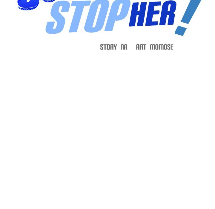 Someone Stop Her! Chap 12 - Next Chap 13