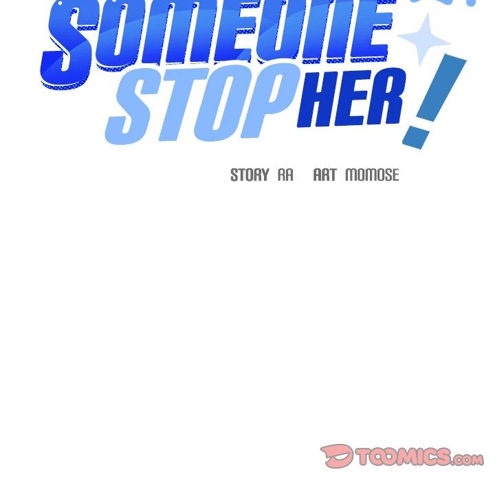 Someone Stop Her! Chap 19 - Next Chap 20