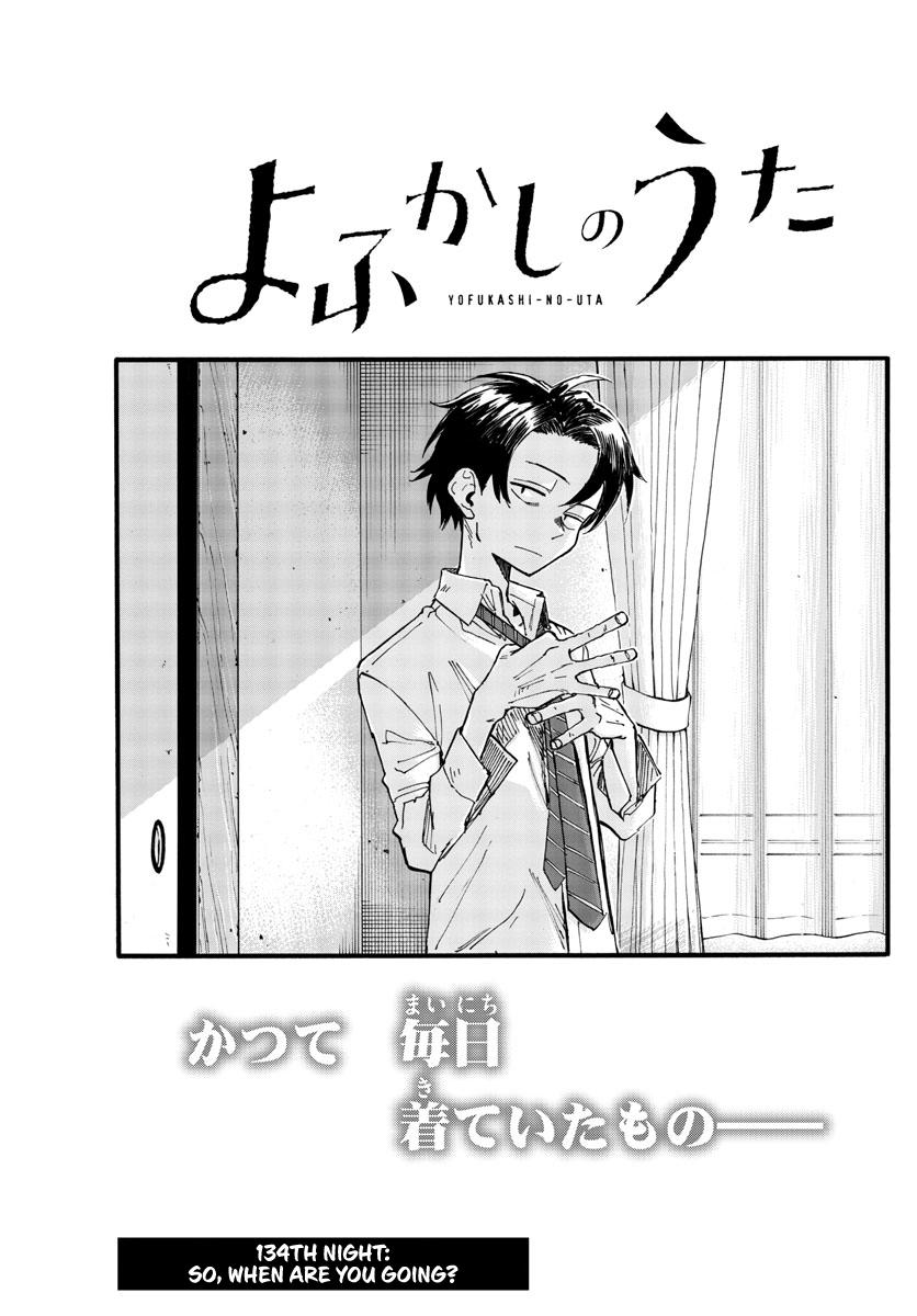 Yofukashi no Uta Chap 134 - Next Chap 135