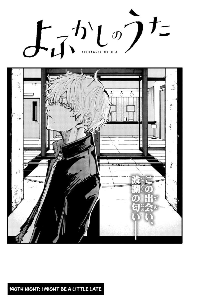 Yofukashi no Uta Chap 140 - Next Chap 141