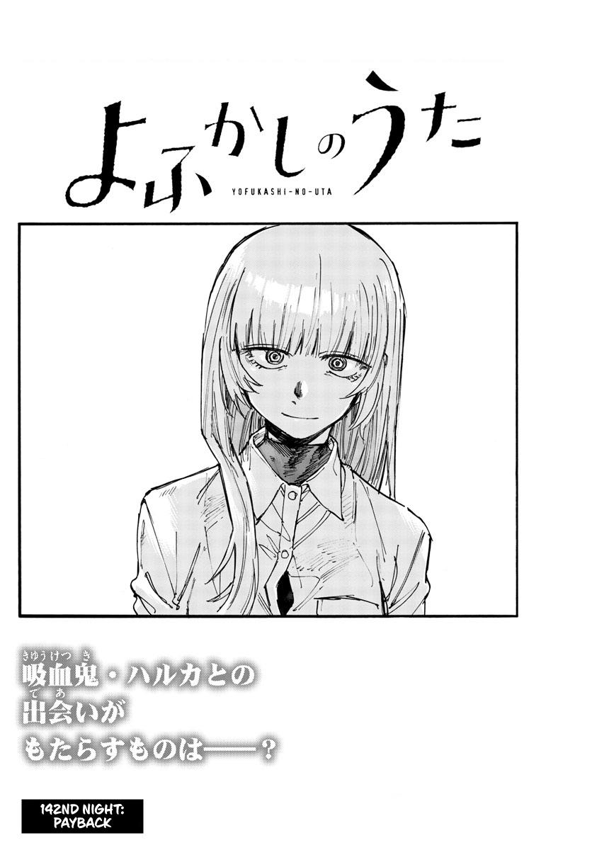 Yofukashi no Uta Chap 142 - Next Chap 143