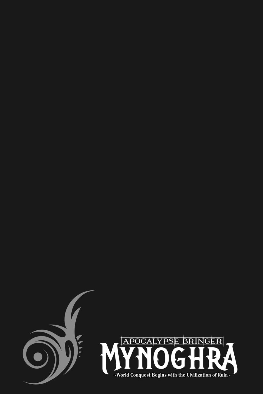 Isekai Mokushiroku Mynoghra: Hametsu no Bunmei de Hajimeru Sekai Seifuku Chap 10 - Next Chap 11