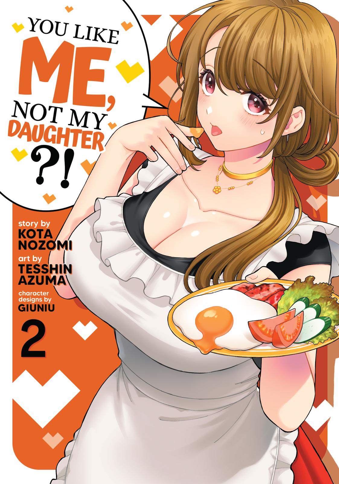 You Like Me, Not My Daughter?! Chap 6 - Next Chap 7