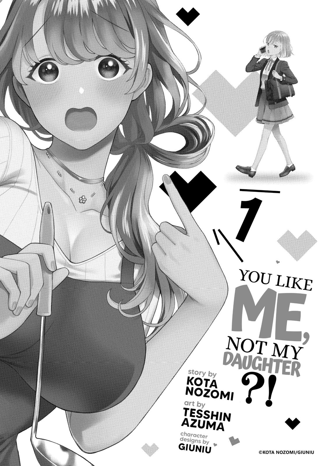 You Like Me, Not My Daughter?! Chap 1 - Next Chap 2