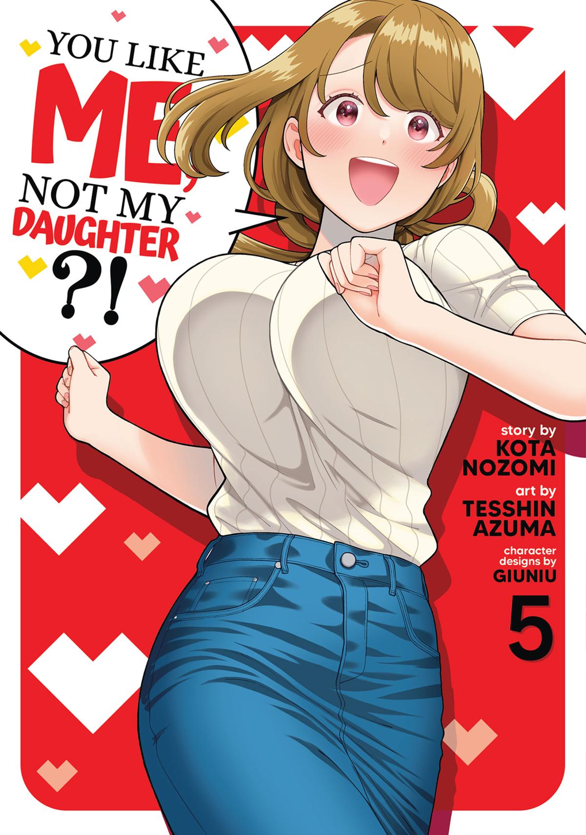 You Like Me, Not My Daughter?! Chap 21 - Next Chap 22