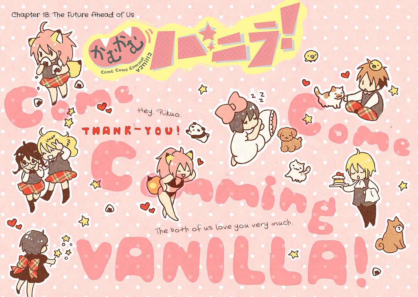 Come Come Vanilla! Chap 18 - Next Chap 19