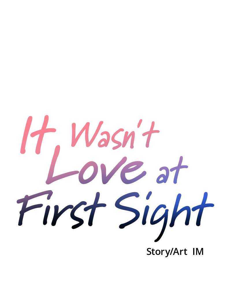 It Wasn't Love at First Sight Chap 8 - Next Chap 9