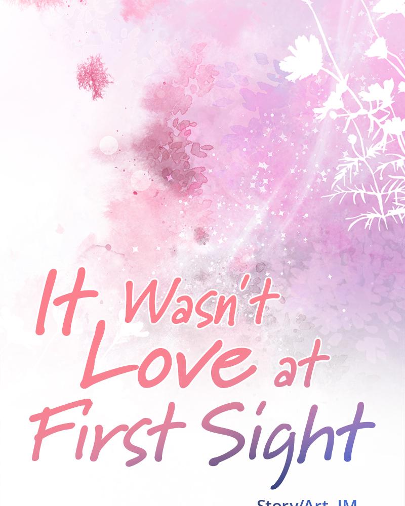 It Wasn't Love at First Sight Chap 9 - Next Chap 10