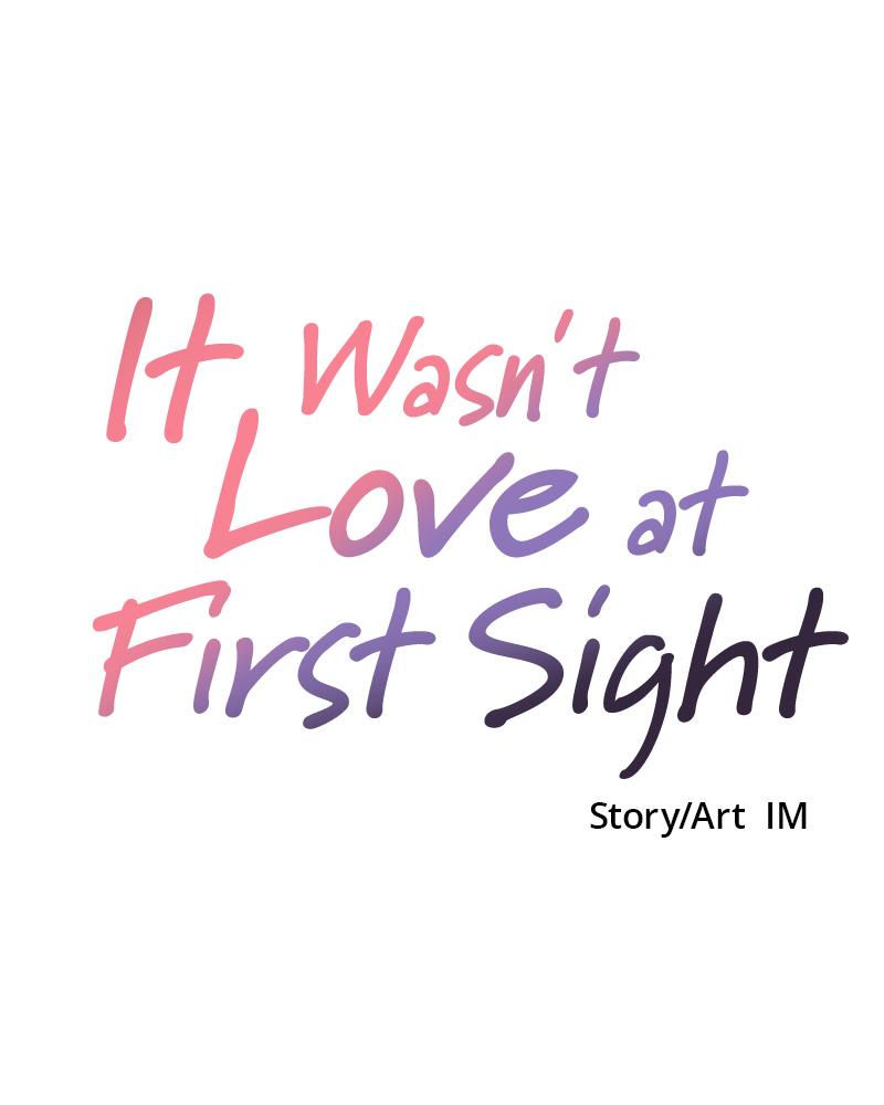 It Wasn't Love at First Sight Chap 2 - Next Chap 3