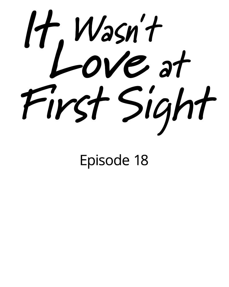 It Wasn't Love at First Sight Chap 18 - Next Chap 19