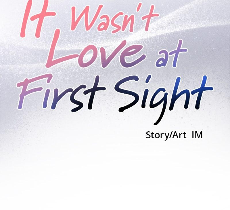It Wasn't Love at First Sight Chap 27 - Next Chap 28