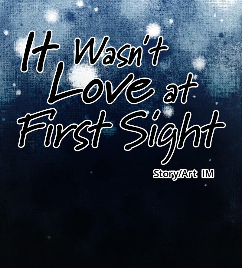 It Wasn't Love at First Sight Chap 23 - Next Chap 24