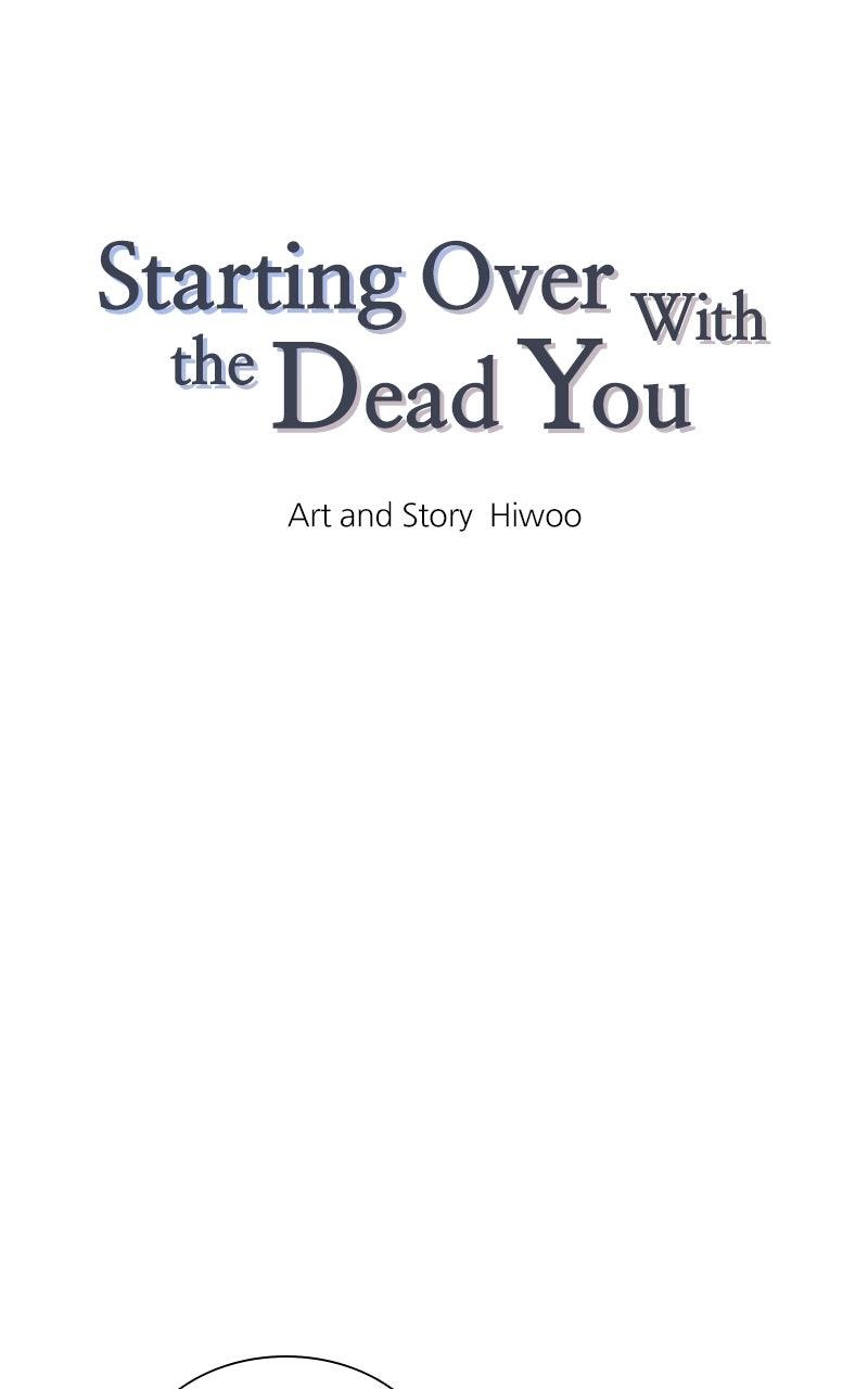 Starting Over With the Dead You Chap 39 - Next Chap 40
