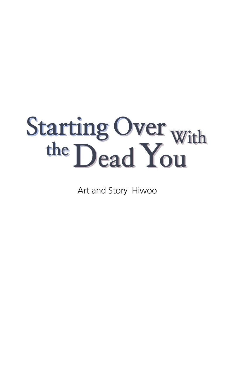 Starting Over With the Dead You Chap 46 - Next Chap 47