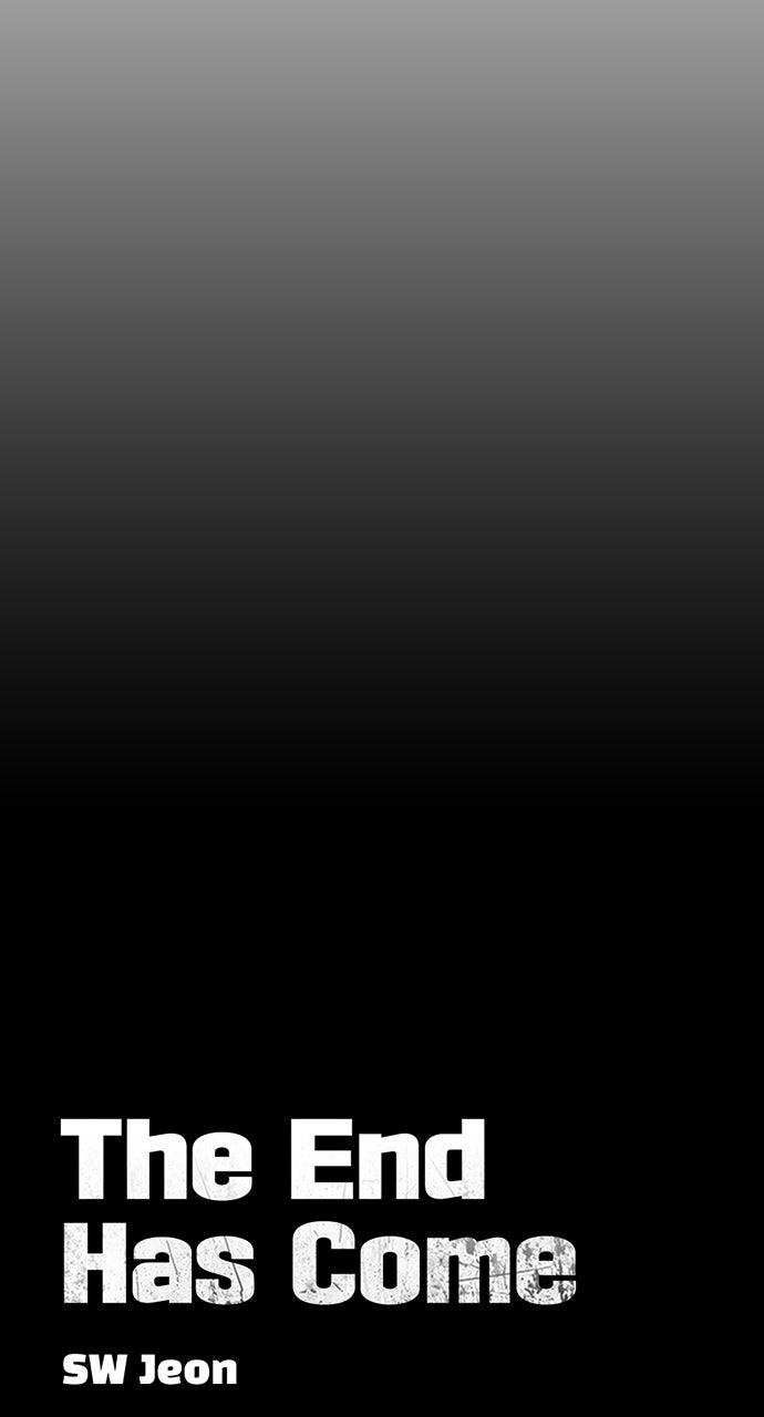 The End Has Come Chap 16 - Next Chap 17