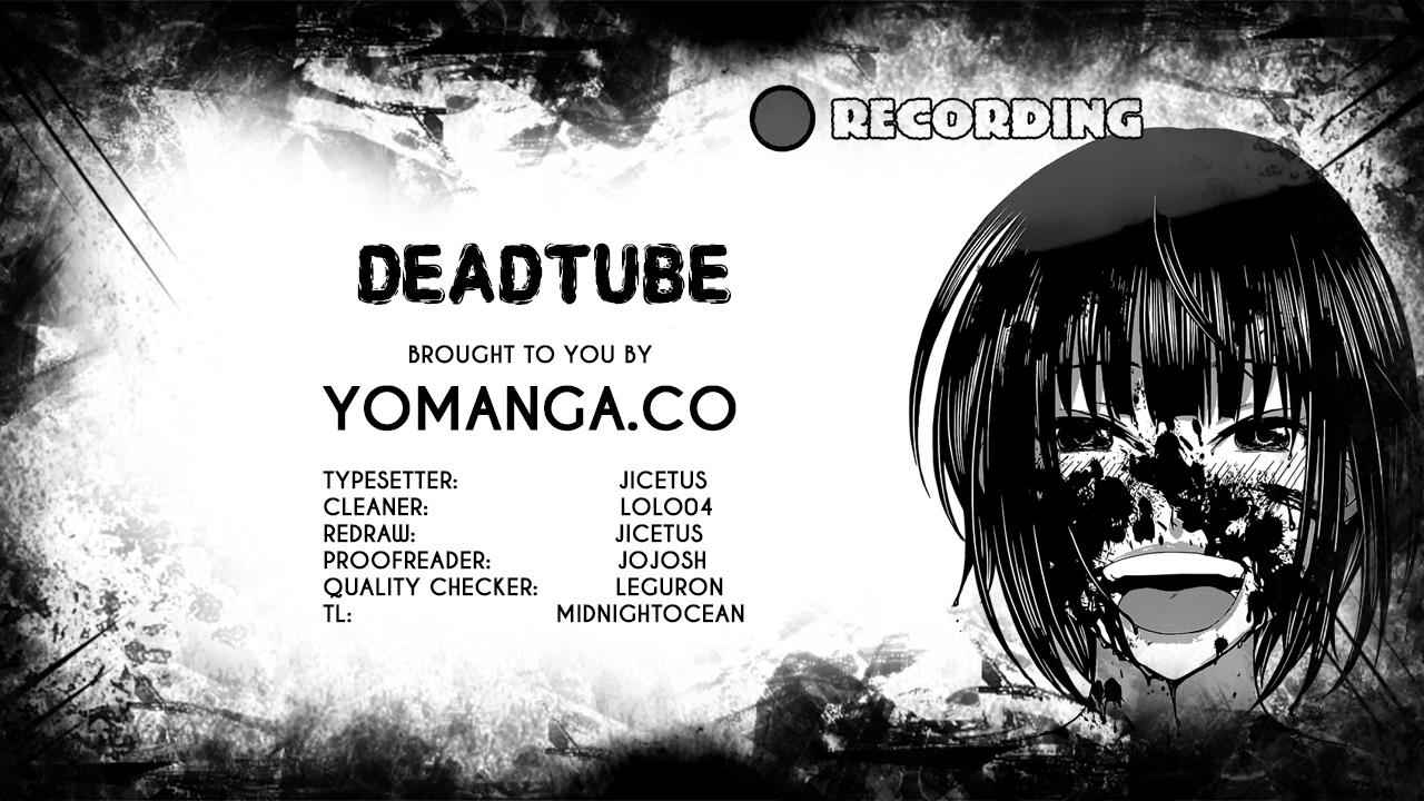 Dead Tube Chap 13 - Next Chap 14