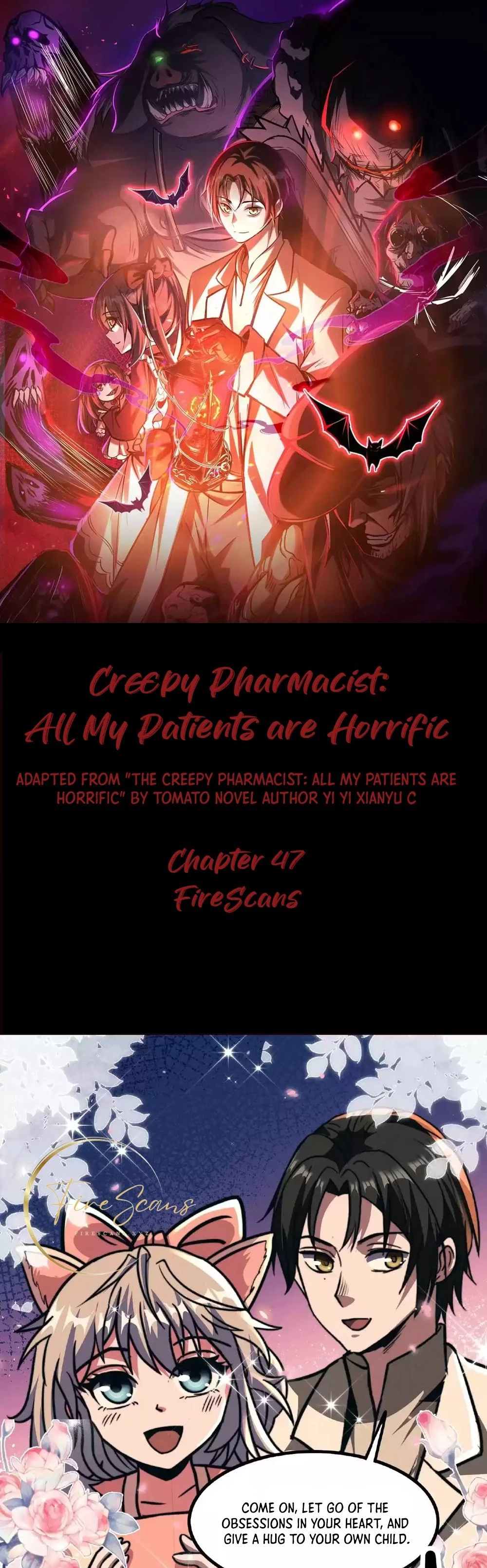 Creepy Pharmacist: All My Patients are Horrific Chap 47 - Next Chap 48